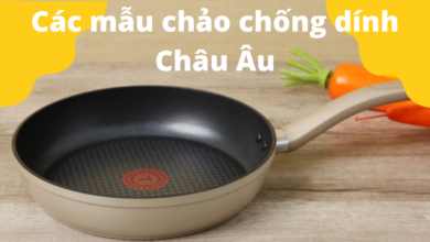 8 mẫu chảo chống dính Châu Âu