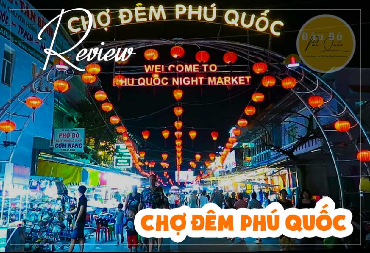 image review cho dem phu quoc co dung la thien duong am thuc cua phu quoc khong 165753814455389 Em Vào Bếp